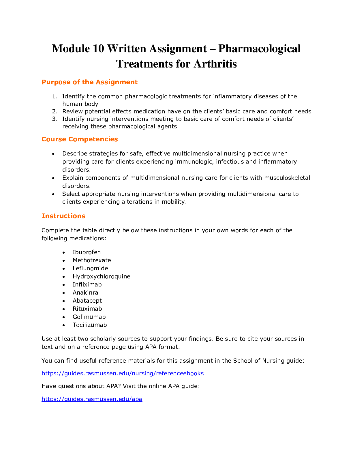 NUR 2356 Module 10 Written Assignment – NUR 2356  Pharmacological Treatments for Arthritis. Rasmussen College